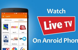 How to watch Live TV in Android Mobile