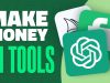 How to Make Money Using AI Tools?