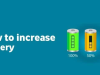 How to Increase Battery Life of Android Mobile in 2023