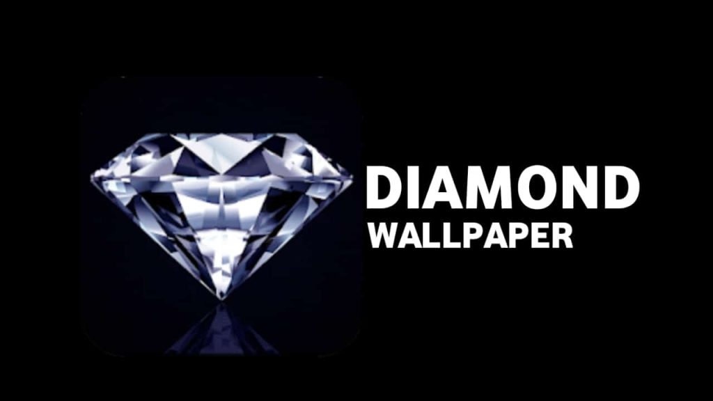 Use Diamond Wallpaper HD All Android User