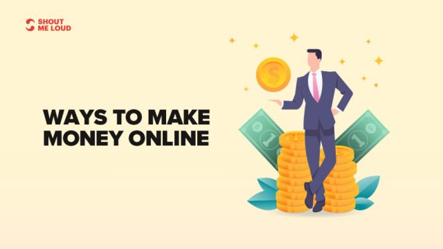 How to earn money Online from internet?